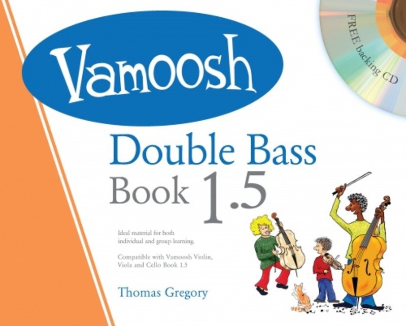 Vamoosh Double Bass Book 1.5 - Double Bass/CD by Gregory Vamoosh Music VAM34