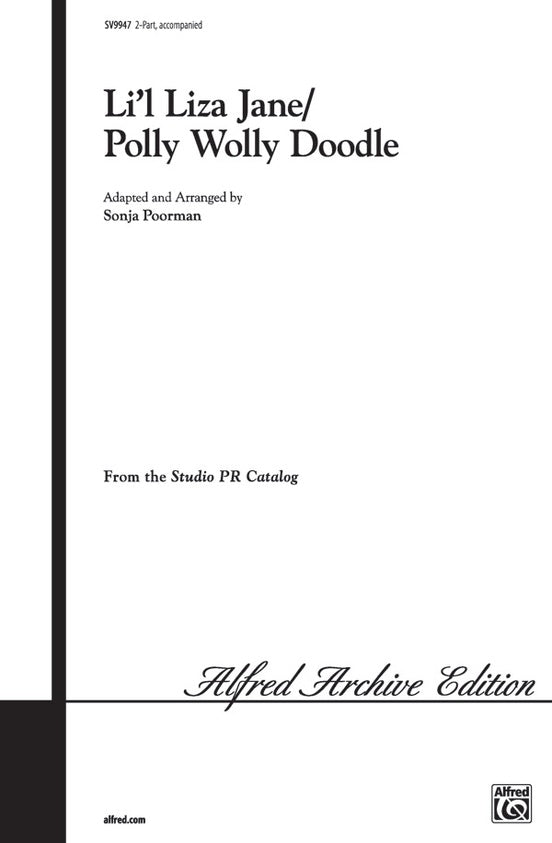 Li'l Liza Jane / Polly Wolly Doodle – 2-Part Choral Octavo (Digital Download)