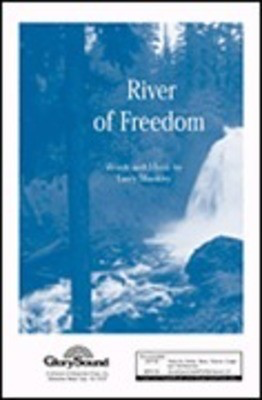 River of Freedom - Larry Shackley - SAB Shawnee Press Choral Score Octavo