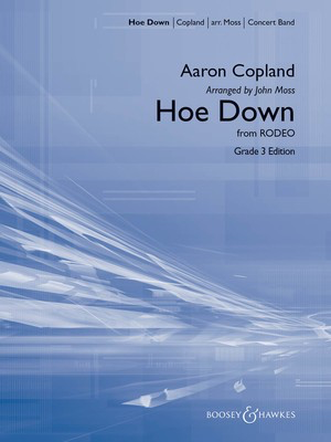Hoe Down (from Rodeo) - Grade 3 Edition - Aaron Copland - John Moss Boosey & Hawkes Score/Parts