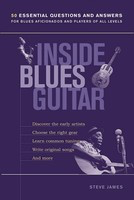 Inside Blues Guitar - Steve James - Guitar String Letter Publishing