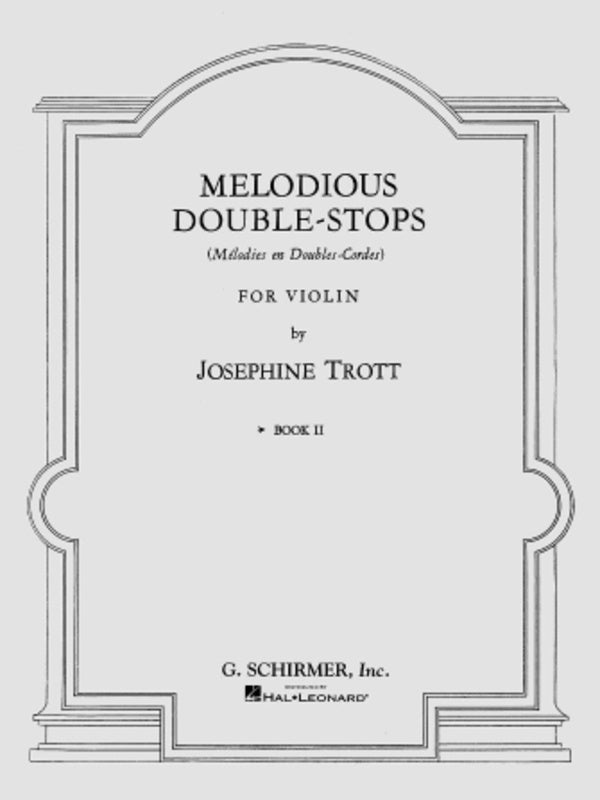 Trott - Melodious Double Stops Book 2 - Violin Schirmer 50327630