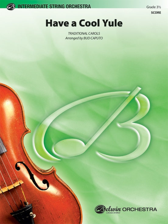 Have a Cool Yule – String Orchestra Conductor Score & Parts (Digital Download)