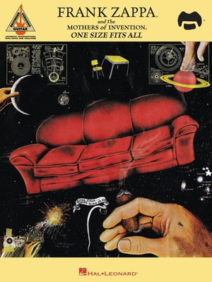 Frank Zappa and the Mothers of Invention - One Size Fits All - Guitar Hal Leonard Guitar TAB with Lyrics & Chords