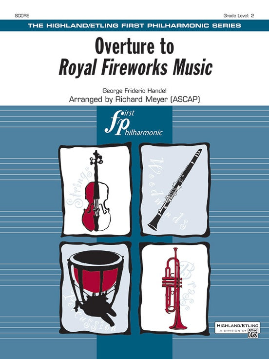 Overture to Royal Fireworks Music – Full Orchestra Conductor Score & Parts (Digital Download)