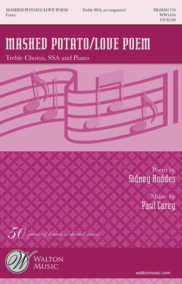 Mashed Potato/Love Poem - Paul Carey - SSA Sidney Hoddes Walton Music Choral Score Octavo