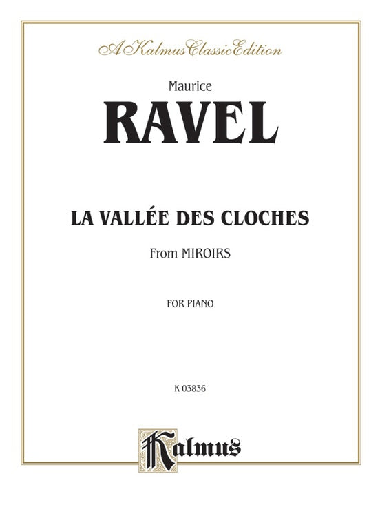 Ravel - La Vallee des Cloches - Piano Solo (Digital Download)