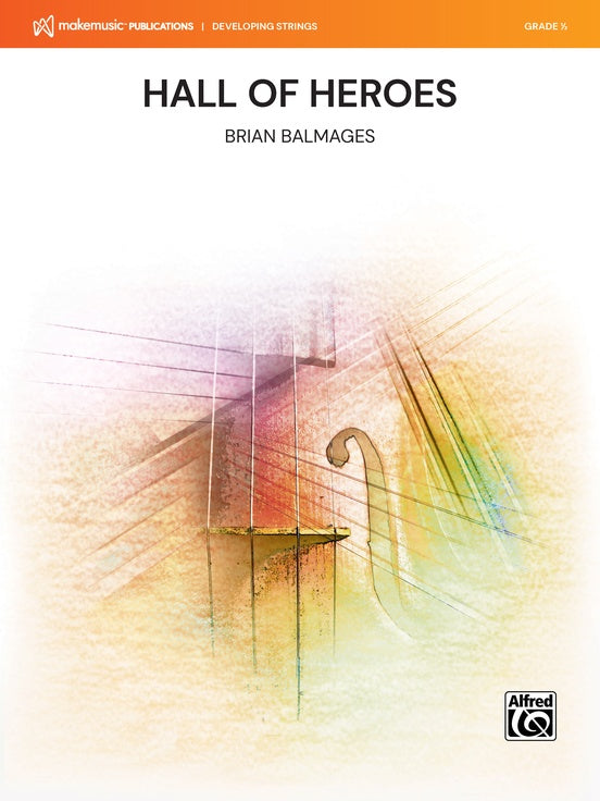 Hall of Heroes - String Orchestra Conductor Score & Parts (Digital Download)
