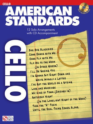 American Standards - 12 Solo Arrangements with CD Accompaniment - Cello Various Cherry Lane Music /CD