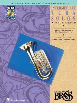 Canadian Brass Book of Intermediate Tuba Solos - with a CD of performances and accompaniments - Various - Tuba Charles Daellenbach Hal Leonard /CD