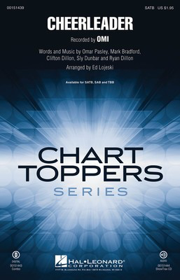 Cheerleader - Clifton Dillon|Mark Bradford|Sly Dunbar|Omar Pasley|Ryan Dillon - SATB Ed Lojeski Hal Leonard Octavo