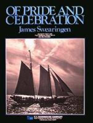 Of Pride and Celebration - James Swearingen - C.L. Barnhouse Company Score/Parts