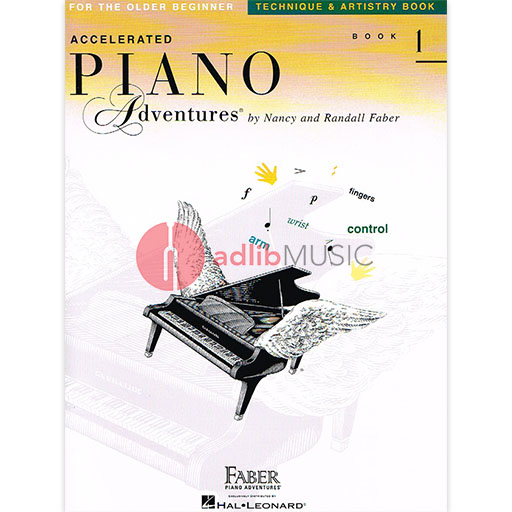 Accelerated Piano Adventures for the Older Beginner Technique & Artistry Book 1- Piano by Faber/Faber Hal Leonard 420250