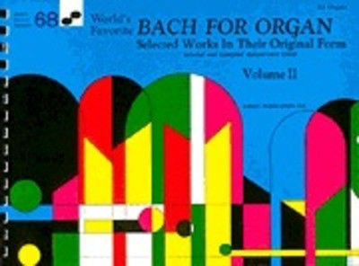 Bach For Organ 68 Worlds Favorite