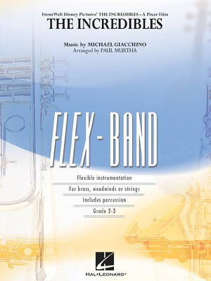 The Incredibles - Michael Giacchino - Paul Murtha Hal Leonard Score/Parts