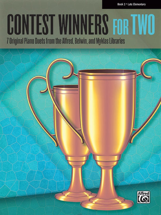 Contest Winners for Two, Book 2: 7 Original Piano Duets from the Alfred, Belwin, and Myklas Libraries - 1 Piano, 4 Hands (Digital Download)