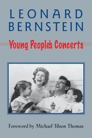 Young People's Concerts - Leonard Bernstein Amadeus Press