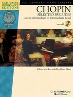 Selected Preludes - Frederic Chopin - Piano - Schirmer Piano Solo /CD