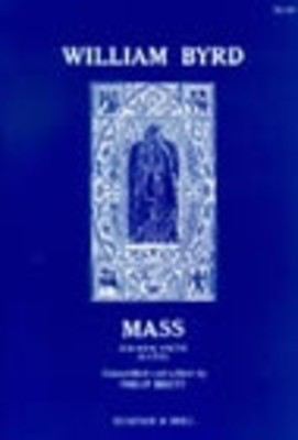 Mass For Four Voices - William Byrd - SATB Stainer & Bell Choral Score Octavo