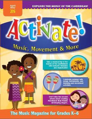 Activate! Apr/May 16 - Jeanette Morgan Heritage Music Press /CD