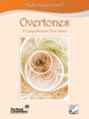Overtones Flute Repertoire 1 - A Comprehensive Flute Series - Royal Conservatory of Music - Flute Frederick Harris Music /CD