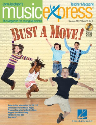 Bust a Move Vol. 11 No. 6 - May/June 2011 - Audrey Snyder|John Higgins|John Jacobson|Kirby Shaw|Roger Emerson - John Jacobson Hal Leonard Classroom Kit Package