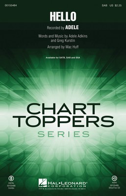 Hello - Adele Adkins|Greg Kurstin - SAB Mac Huff Hal Leonard Octavo