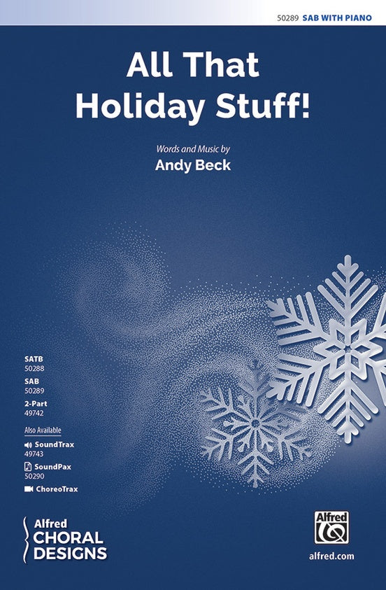 All That Holiday Stuff! - 3 Part Mixed Choral Octavo (Digital Download)