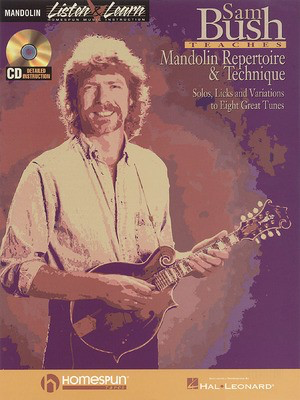 Sam Bush Teaches Mandolin Repertoire & Technique - Mandolin Homespun /CD