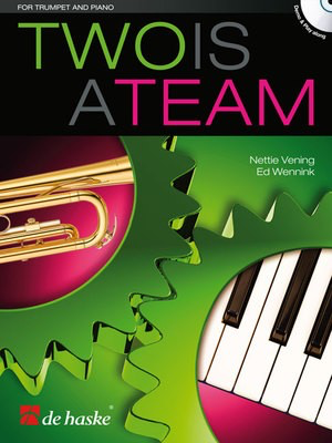 Two is a Team - Ed Wennink|Nettie Vening - Trumpet De Haske Publications /CD