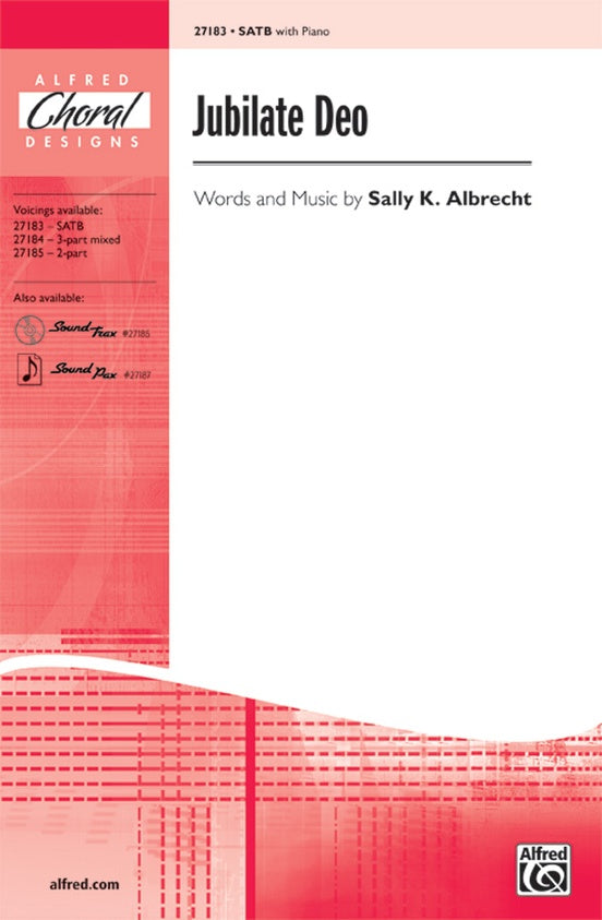 Jubilate Deo - Arr. Sally K. Albrecht – SATB Choral Octavo (Digital Download)