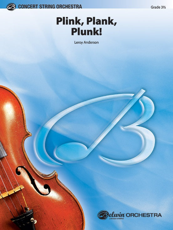 Plink, Plank, Plunk! – String Orchestra Conductor Score & Parts (Digital Download)