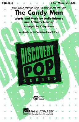 The Candy Man - Leslie Bricusse - 2-Part Kirby Shaw Hal Leonard Octavo