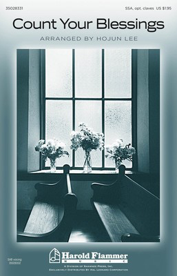 Count Your Blessings - SSA Hojun Lee Shawnee Press Choral Score Octavo