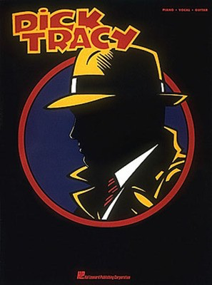 Dick Tracy - Danny Elfman - Hal Leonard Vocal Selections