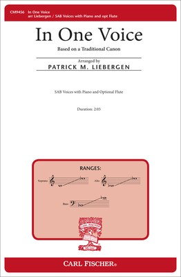 In One Voice - SAB Patrick M. Liebergen Carl Fischer Octavo