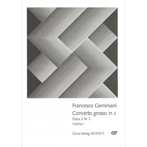 Geminiani - Concerto Grosso in Cmin Op2/2 - Violin 1 Part Carus-Verlag 40.515/11
