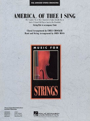 America, of Thee I Sing - John Moss Hal Leonard Score/Parts