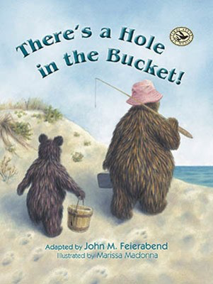 Theres A Hole In The Bucket Picture Book -