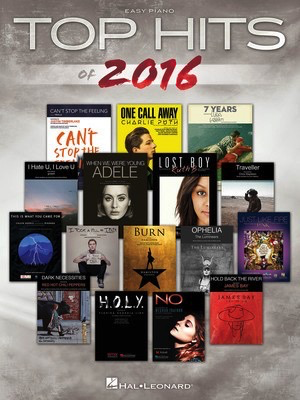 TOP HITS OF 2016 EASY PIANO -  Hal Leonard