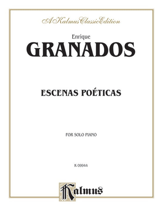 Granados - Escenas Poeticas - Piano Solo (Digital Download)