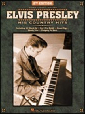 Elvis Presley - His Country Hits - Hal Leonard Piano, Vocal & Guitar