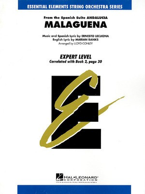 Malaguena - Ernesto Lecuona - Lloyd Conley Hal Leonard Score/Parts