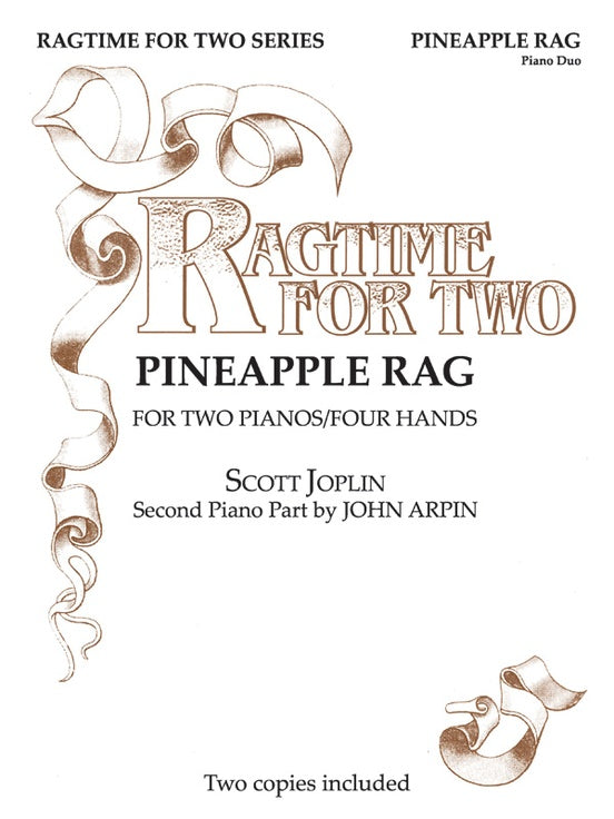 Pineapple Rag (Early Advanced) - 2 Pianos, 4 Hands (Digital Download)