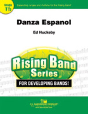 Danza Espanol - Ed Huckeby - C.L. Barnhouse Company Score/Parts