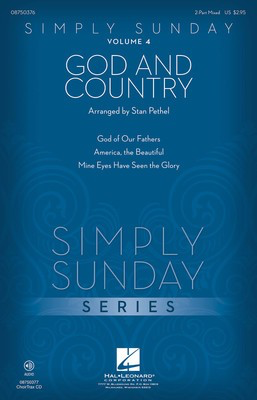 Simply Sunday (Volume 4 - God and Country) - 2-Part Mixed Stan Pethel Hal Leonard Choral Score Octavo