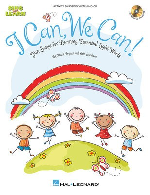 I Can, We Can! - Fun Songs for Learning Essential Sight Words - John Jacobson|Mark Brymer - Hal Leonard Classroom Kit Book/CD