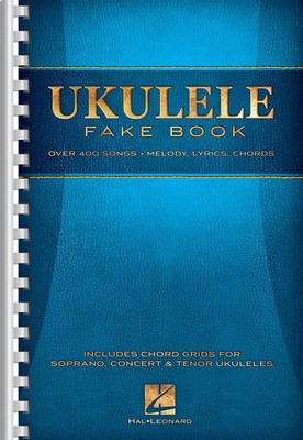 Ukulele Fake Book - Ukulele Melody Line/Lyrics/Chords Hal Leonard 102101