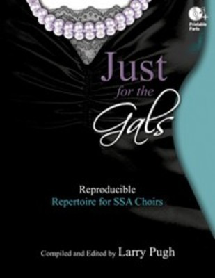 Just For The Gals Ssa Reproducible Repertoire -