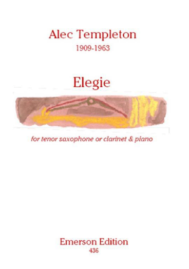 Templeton - Elegie - Tenor Saxophone/Clarinet/Piano Accompaniment Emerson Edition E436